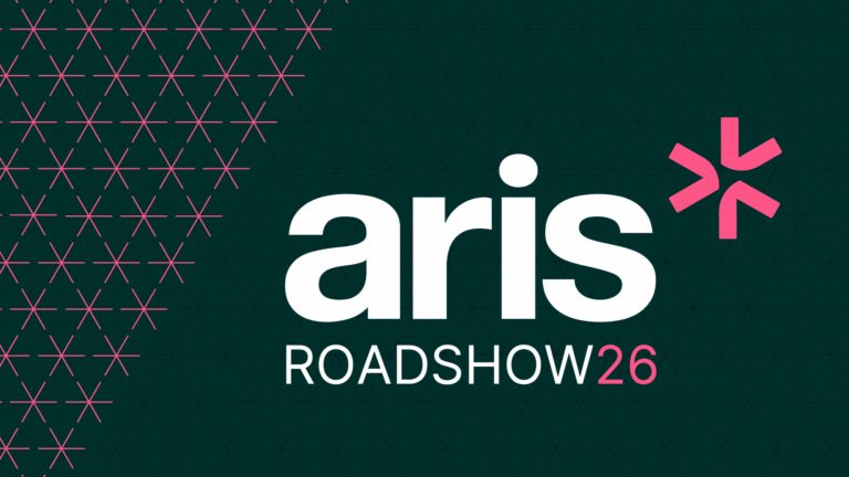 ARIS Roadshows Inspire. Connect. Transform.